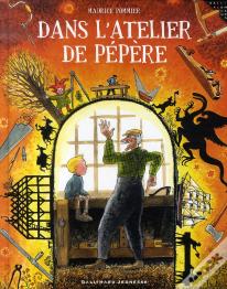 Dans L'Atelier De Pépère