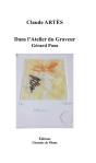 Dans L'Atelier Du Graveur Gérard Pons - Preview