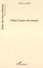 Dans L'Azur Nos Mains - Preview