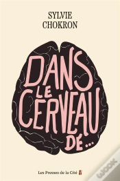 Capa do artigo Dans Le Cerveau De...