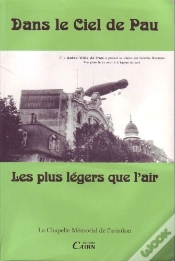 Capa do artigo Dans Le Ciel De Pau Tome 2 ; Les Plus Légers Que L