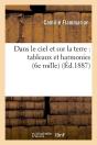 Dans Le Ciel Et Sur La Terre Edition 1887 - Preview