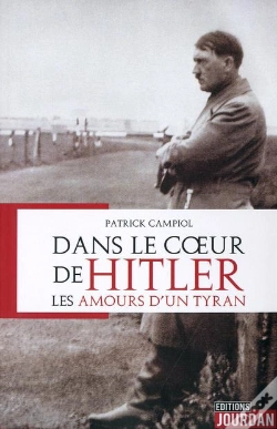 Capa do artigo Dans Le Coeur De Hitler - Les Amours D'Un Tyran