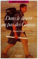 Dans Le Desert, Au Pas Des Goums