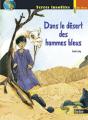 Dans Le Desert Des Hommes Bleus - Preview
