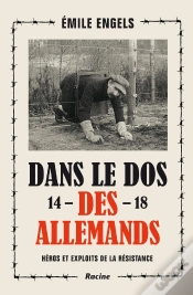 Capa do artigo Dans Le Dos Des Allemands 14-18 ; Héros Et Exploits De La Résistance