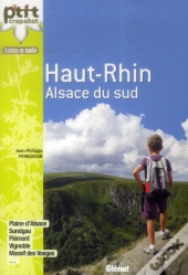 Dans Le Haut-Rhin (Alsace Du Sud, 44 Balades)