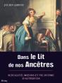 Dans Le Lit De Nos Ancetres - Preview