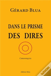 Dans Le Prisme Des Dires