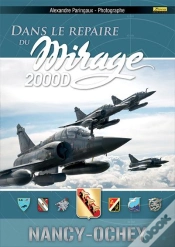 Capa do artigo Dans Le Repaire Des Mirages 2000d
