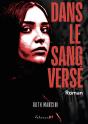 Dans Le Sang Verse - Preview