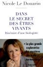 Dans Le Secret Des Êtres Vivants ; Itinéraire D'Une Biologiste - Preview