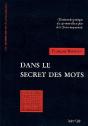 Dans Le Secret Des Mots ; Dictionnaire Pratique Des 150 Mots-Clés Et Plus De La Franc-Maçonnerie - Preview