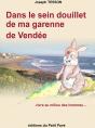 Dans Le Sein Douillet De Ma Garenne De Vendée - Preview