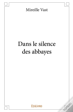 Capa do artigo Dans Le Silence Des Abbayes