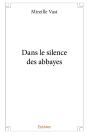 Dans Le Silence Des Abbayes - Preview