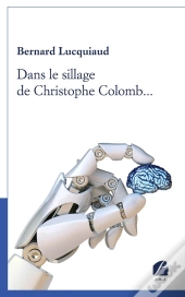 Dans Le Sillage De Christophe Colomb...