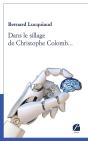 Dans Le Sillage De Christophe Colomb... - Preview