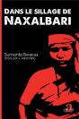 Dans Le Sillage De Naxalbari - Preview