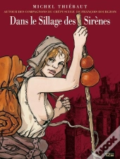 Dans Le Sillage Des Sirenes