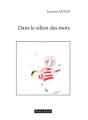 Dans Le Sillon Des Mots - Preview
