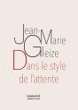 Dans Le Style De L'Attente - Preview
