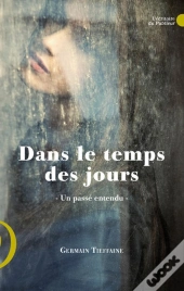 Dans Le Temps Des Jours