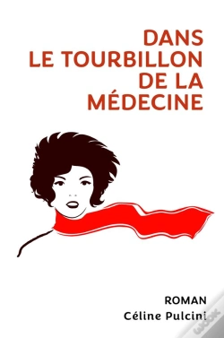 Capa do artigo Dans Le Tourbillon De La Médecine