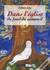 Dans L'Eglise Au Fond Du Sommeil