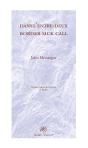 Dans L'Entre-Deux / Border Sick Call - John Montague - Preview