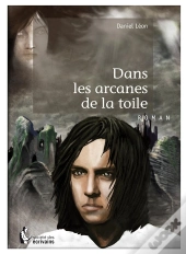 Dans Les Arcanes De La Toile