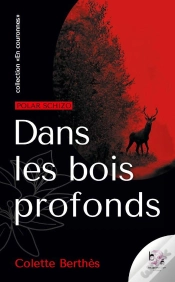 Capa do artigo Dans Les Bois Profonds