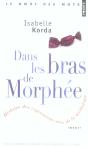 Dans Les Bras De Morphée ; Histoire Des Expressions Nées De La Mythologie - Preview