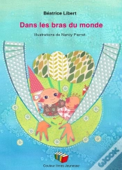 Capa do artigo Dans Les Bras Du Monde