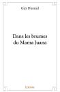Dans Les Brumes Du Mama Juana - Preview