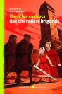 Dans Les Cachots Des Chevaliers Brigands - Preview