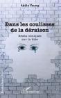 Dans Les Coulisses De La Déraison ; Récits Cliniques Sur La Folie - Preview