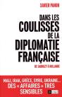 Dans Les Coulisses De La Diplomatie Française - Preview