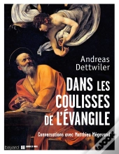 Dans Les Coulisses De L'Evangile