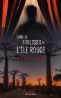 Dans Les Coulisses De L'Ile Rouge - Preview