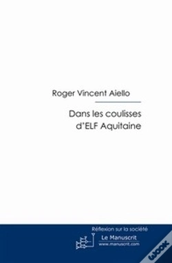 Capa do artigo Dans Les Coulisses D'Elf Aquitaine