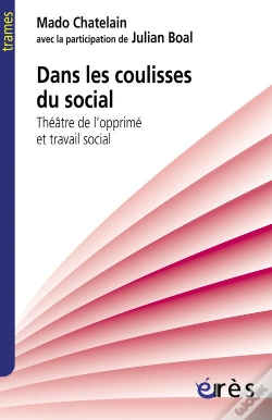 Capa do artigo Dans Les Coulisses Du Social. Theatre De
