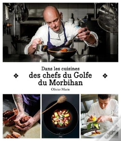 Capa do artigo Dans Les Cuisines Des Chefs Du Golfe Du Morbihan
