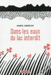Dans Les Eaux Du Lac Interdit