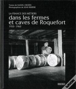 Capa do artigo Dans Les Fermes Et Caves De Roquefort