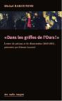 "Dans Les Griffes De L'Ours !" Lettres De Prisons Et De Déportations (1819-1861) - Preview