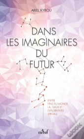 Dans Les Imaginaires Du Futur