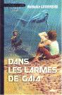 Dans Les Larmes De Gaïa - Preview