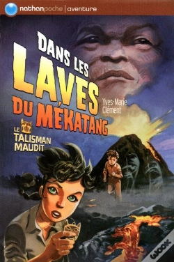 Capa do artigo Dans Les Laves Du Mekatang - Le Talisman Maudit T.5