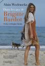 Dans Les Pas De Brigitte Bardot - Preview